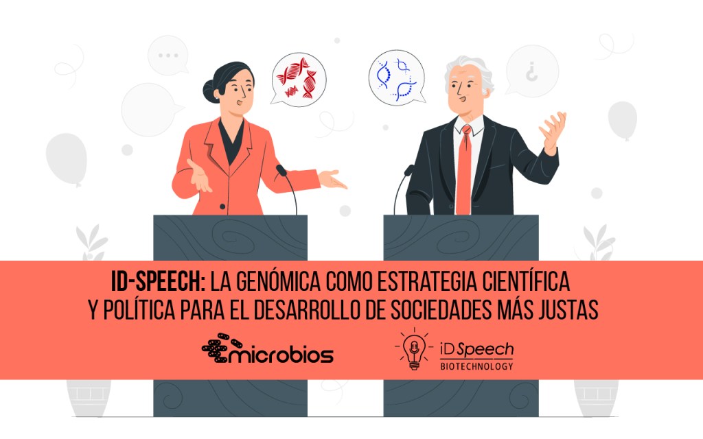 iD-Speech: La genómica como estrategia científica y política para el desarrollo de sociedades más&nbsp;justas